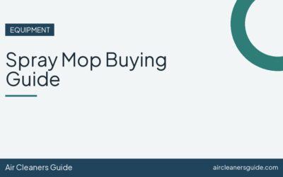 Spray Mop Buying Guide