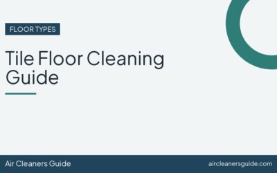 Tile Floor Cleaning Guide
