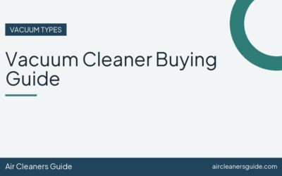 Vacuum Cleaner Buying Guide